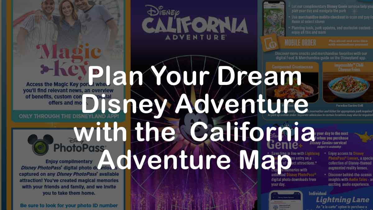 2023 Disney California Adventure Map (Printable PDF)